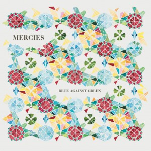 Mercies - Blue Against Green